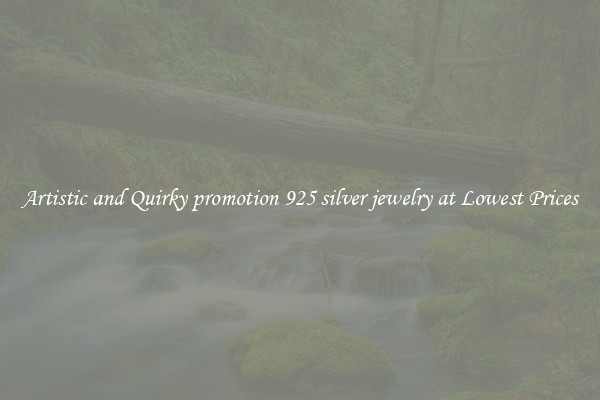 Artistic and Quirky promotion 925 silver jewelry at Lowest Prices